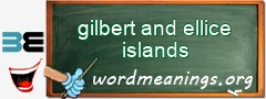 WordMeaning blackboard for gilbert and ellice islands